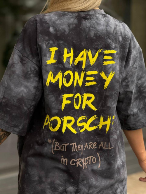 Футболка тай дай I have money for Porshe 